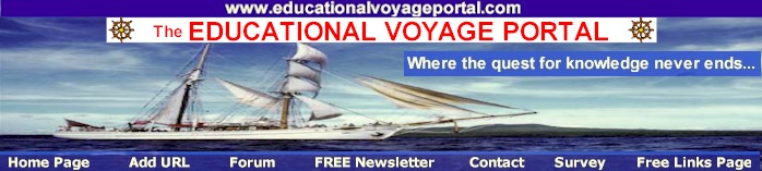 The Educational Voyage.  Where the quest for knoweldge never ends...